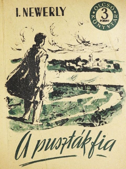 Igor Newerly - A puszták fia [antikvár]