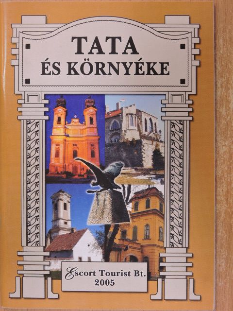Körmendi Géza - Tata és környéke [antikvár]