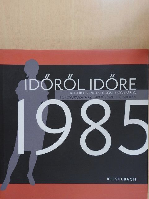 Időről időre 1985 [antikvár]