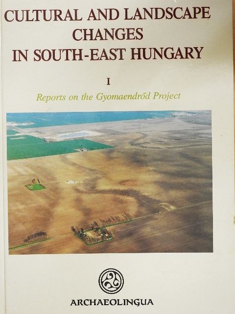 István Takács - Cultural and Landscape Changes in South-East Hungary I. [antikvár]