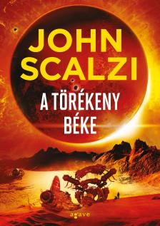 John Scalzi - A törékeny béke [eKönyv: epub, mobi]
