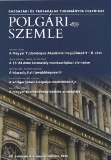 Lentner Csaba - Polgári Szemle 2025/4-6. [antikvár]