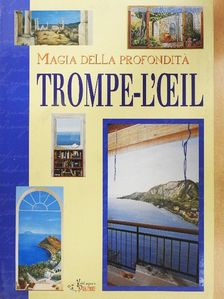 Magia della profonditá - Trompe-l'oeil [antikvár]