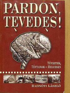 Radnóti László - Pardon, tévedés! [antikvár]