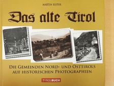 Martin Reiter - Das alte Tirol [antikvár]