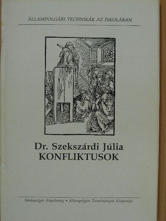 Dr. Szekszárdi Júlia - Konfliktusok [antikvár]