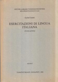 Szabó Győző - Esercitazioni di lingua italiana [antikvár]