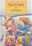 Kolb, Annette - Spiel und Spaß für unterwegs [antikvár]