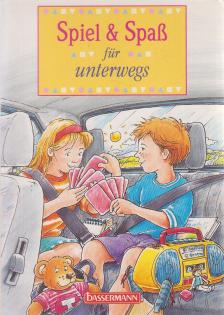Kolb, Annette - Spiel und Spaß für unterwegs [antikvár]