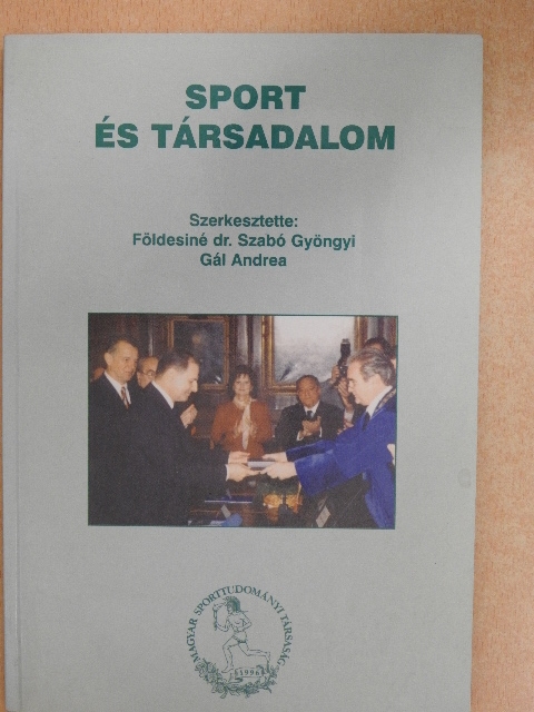 Bakonyi Tibor - Sport és társadalom [antikvár]