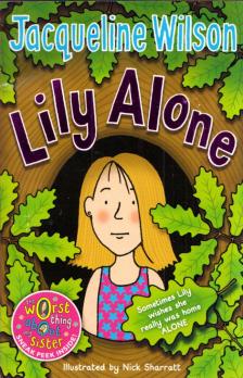 Jacqueline Wilson - Lily Alone [antikvár]