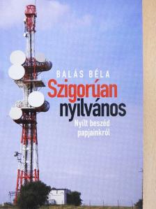 Balás Béla - Szigorúan nyilvános [antikvár]