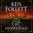 Ken Follett - Stonehenge [eHangoskönyv]