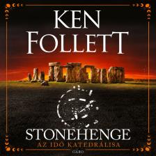 Ken Follett - Stonehenge [eHangoskönyv]
