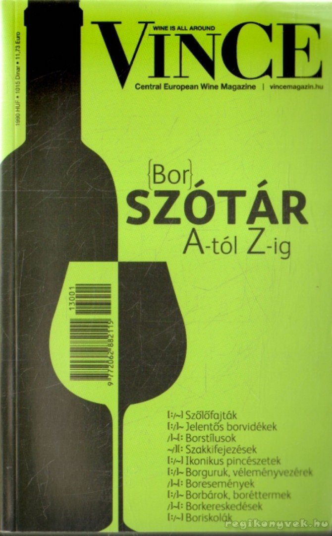 Németh Ágnes - VinCe borszótár A-tól Z-ig [antikvár]