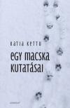 KETTU, KATJA - Egy macska kutatásai