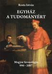 Rosta István - Egyház a tudományért