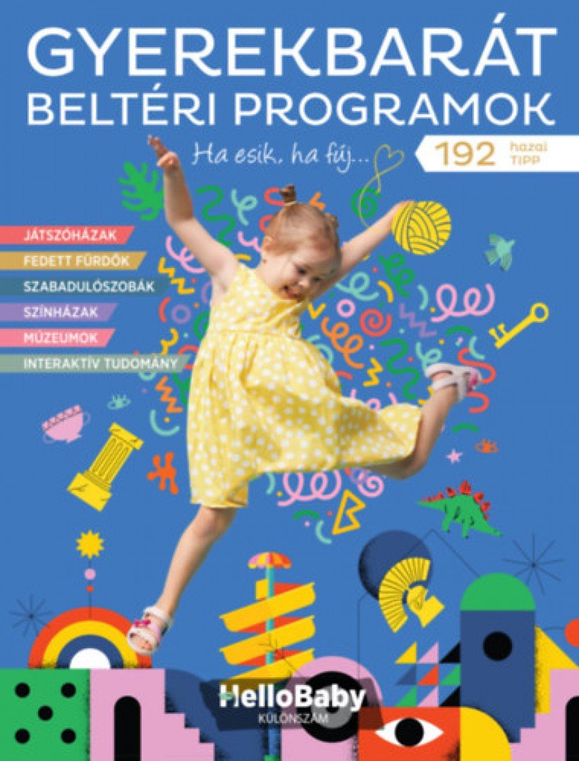 Gyerekbarát Beltéri Programok - (Hellobaby könyvek) [antikvár]