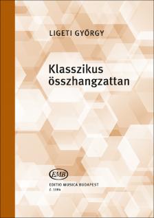 Ligeti György - Klasszikus összhangzattan - Segédkönyv