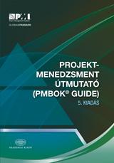 Projektmenedzsment útmutató 5. kiadásPMBOK(R) Guide