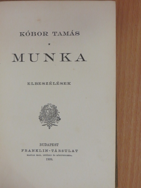Kóbor Tamás - Munka [antikvár]