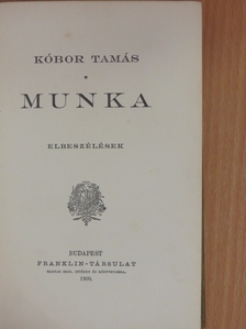 Kóbor Tamás - Munka [antikvár]