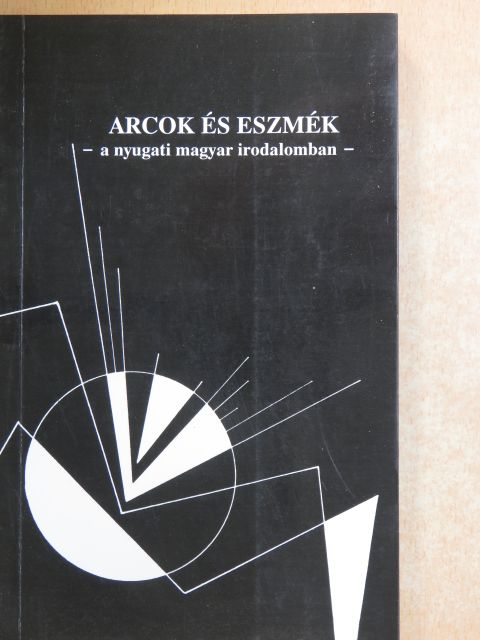 Bogyai Tamás - Arcok és eszmék a nyugati magyar irodalomban [antikvár]