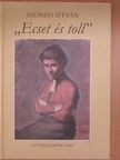 "Ecset és toll" [antikvár]