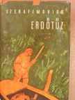 A. Szerafimovics - Erdőtűz [antikvár]