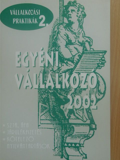 Csátaljay Zsuzsanna - Egyéni vállalkozó 2002 [antikvár]
