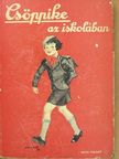 Clara Nast - Csöppike az iskolában [antikvár]