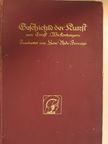Ernst Wickenhagen - Ernst Wickenhagens Geschichte der Kunst mit einen Anhang über die Musikgeschichte (gótbetűs) [antikvár]