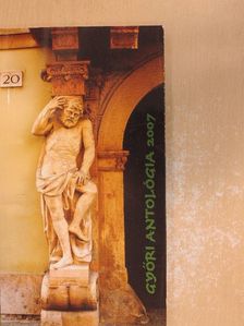 Győri Antológia 2007 [antikvár]