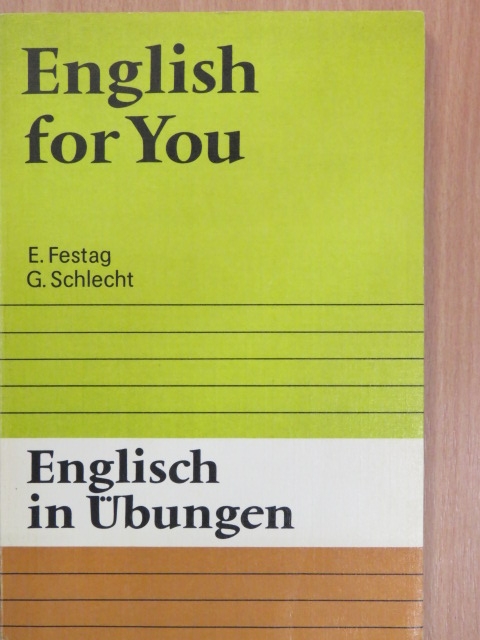 Ewald Festag - Englisch in Übungen [antikvár]