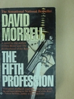 David Morrell - The Fifth Profession [antikvár]