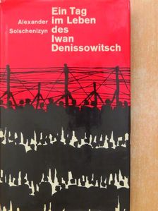Alexander Solschenizyn - Ein Tag im Leben des Iwan Denissowitsch [antikvár]