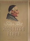 Endrődy László - Páter Petit mosolygó élete [antikvár]