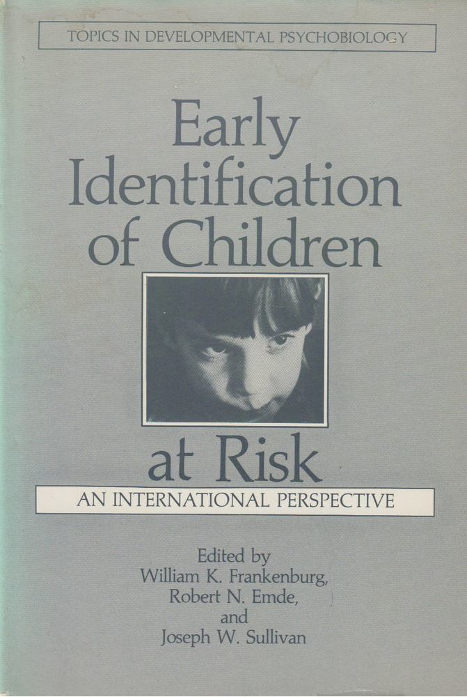 William K. Frankenburg - Early Identification of Children at Risk [antikvár]