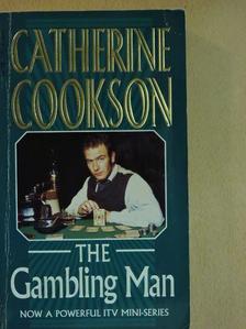 Catherine Cookson - The Gambling Man [antikvár]