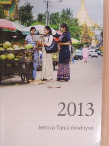 Jehova Tanúi évkönyve 2013 [antikvár]