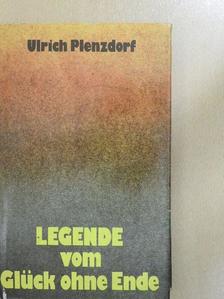 Ulrich Plenzdorf - Legende vom Glück ohne Ende [antikvár]