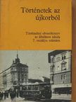 Devecseri Lászlóné - Történetek az újkorból [antikvár]