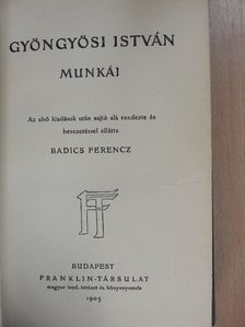 Gyöngyösi István - Gyöngyösi István munkái [antikvár]
