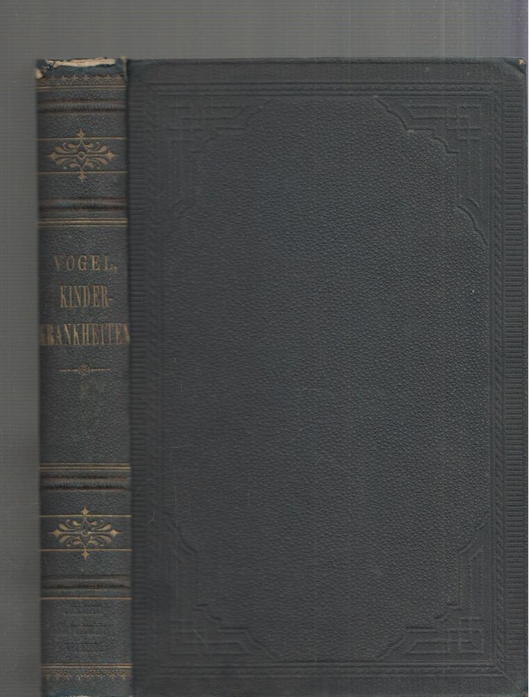 Alfred Vogel - Lehrbuch der Kinderkrankheiten [antikvár]