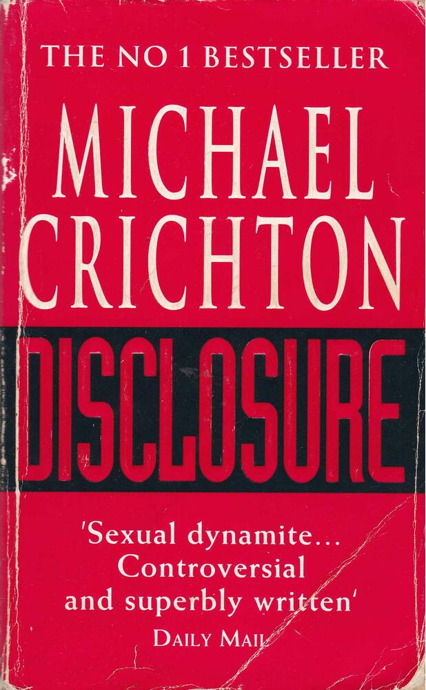 Michael Crichton - Disclosure [antikvár]