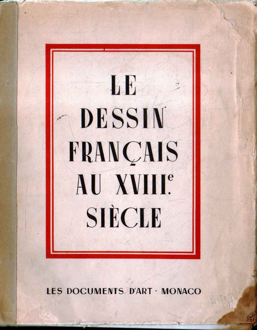 Cogniat, Raymond - Le dessin francais au XVIII. siécle [antikvár]