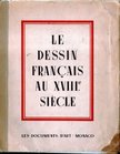 Cogniat, Raymond - Le dessin francais au XVIII. siécle [antikvár]