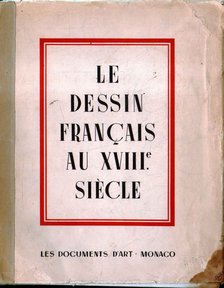 Cogniat, Raymond - Le dessin francais au XVIII. siécle [antikvár]