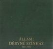 Katona Ferenc - Állami Déryné Színház [antikvár]