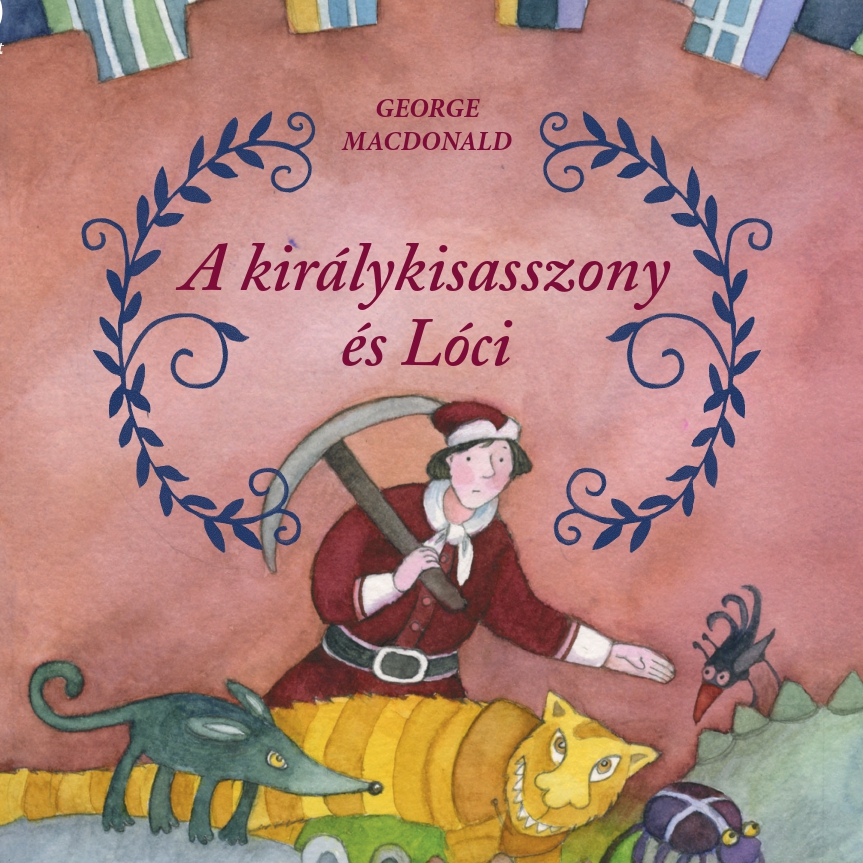 George MacDonald - A királykisasszony és Lóci [eHangoskönyv]